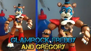 GLAMROCK FREDDY AND GREGORY / FNAF / CLAY / PLASTILINA