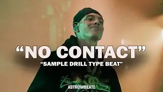 [FREE] Sad Melodic Drill x Central Cee x Lil Tjay Type Beat 2024 - "NO CONTACT" | Sample Drill