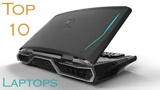 Top 10 Best Laptops of 2018 | High performance Laptops for Gaming & Business