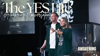 The YES Life: Awakening Conversation - with Dylan & Tes Jahnig
