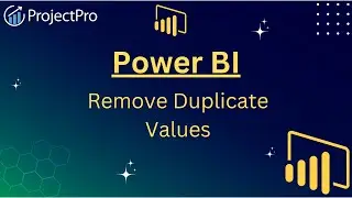 Boost Your Power BI Skills: Removing Duplicates