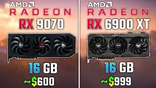 AMD RX 9070 vs RX 6900 XT | Test in 6 Games