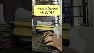 Typing Speed# 45 WPM#shorts