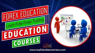 Forex Education : Learn Free Forex Trading Education Courses - 2024