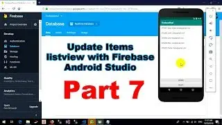 How to update items in listview from firebase with Android Studio - Part 7