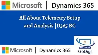 All about Telemetry setups and Analysis | D365 Business Central