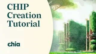 CHIP Creation Tutorial