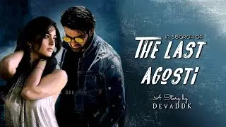 THE LAST AGOSTI | WATTPAD STORY | ft. PRABHAS, ANUSHKA SHETTY | A PRANUSHKA STORY