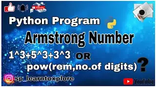 Armstrong Number program in Python | Python Programs | Armstrong Number