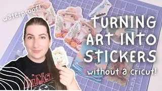 How I make stickers (without a Cricut) 🌸 diy stickers for my art shop