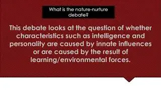 Nature Nurture Debate