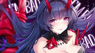Nightcore - Mickey Valen & Sophie Rose - I'm Bad (Lyrics)