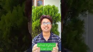 What Can Python Do? Python Se Kya Kar Sakte Hai? 