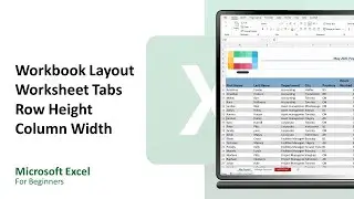 Excel for Beginners 4 - Set up your Sheets, Row Height, and Column Width