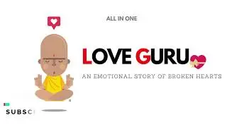 LOVE GURU Audio - 3