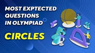 CIRCLE OLYMPIAD PROBLEMS