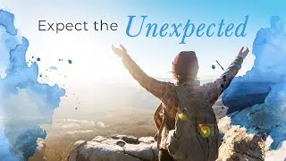 Expect the Unexpected and You’ll Never Be Surprised | Jack Canfield