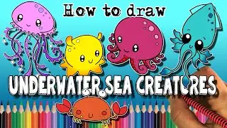 How to Draw Sea Creatures - Octopus, Crab, Squid, jellyfish
