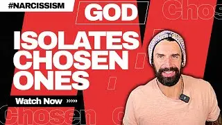 #narcissism If you are chosen, god will isolate you for a season or two so that you learn the lesson