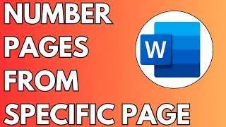 How To Number Pages in Word From a Specific Page (2024)