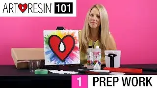 ArtResin 101: Step 1 - Prep