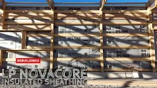 Modest House Build Ep 9: LP Novacore Insulated Sheathing Install