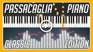 Passacaglia H. Halvorsen - Classic Piano Edition