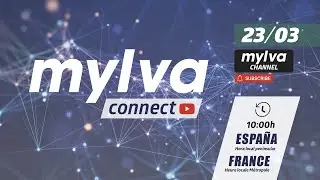 ES/FR - MYLVA CONNECT 2023