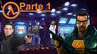 Half-Life la GUARDIA mi SPARA (Parte 1)