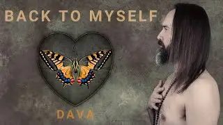 DAVA - BACK TO MYSELF ♾💜