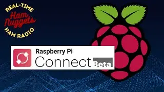 Raspberry Pi Connect - Ham Nuggets Season 5 Episode 27 S05E27