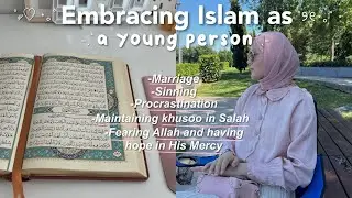 Embracing Islam as youth🌱| Deen and Dunya ep.4/final.