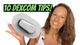 Dexcom G6 Guide – My Top 10 Tips so You Can Get the Most out of Your CGM
