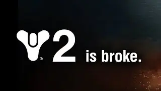 Destiny 2 Is Broken. (5 Changes That Can Save Destiny 2)