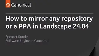 How to mirror any repository or a PPA in Landscape 24.04