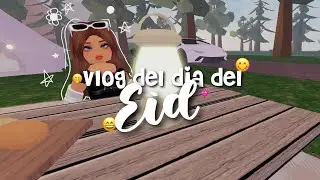 Vlog del día del Eid #berryavenue #viral #helpsxsirine #like #apoyo #noflop #aesthetic #vlog