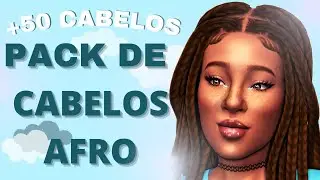 PACK CABELOS AFRO MAXIS MATCH PARA O THE SIMS 4✊🏿|✨ PACK EXCLUSIVO✨| LuluSims