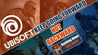 Ubisoft Forward - Sometimes Backwards - Barking News