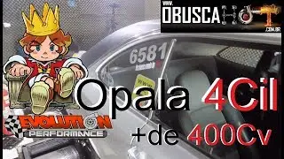 Opala 4 Cilindros Turbo - Rei do Rolo - Passou Facil dos 400 Cv