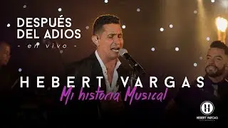 Después del Adiós - Hebert Vargas - 