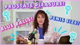 PENIS, TESTICLES, PROSTATE: 10 WHAT THE FACTS