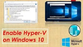 Install Hyper-V on Windows 10