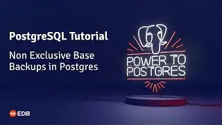 Non Exclusive Base Backups in PostgreSQL