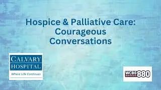 Hospice and Palliative Care Month Courageous Conversations