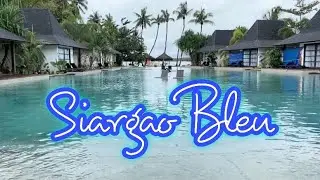 SIARGAO BLEU RESORT | EXPLORE SIARGAO| Angelie Brows