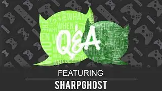 Se7enSins Q&A Episode 9 - SharpGhost