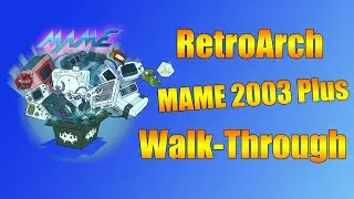 RetroArch MAME 2003 Plus Configuration Guide