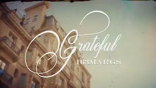 163Margs - Grateful (Official Visualiser)