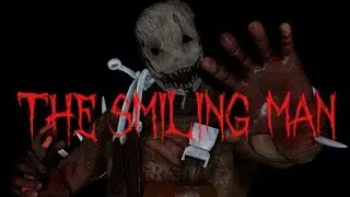 [SFM Creepypasta] The Smiling Man