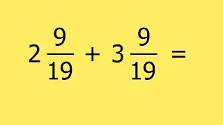 Сложение смешанных чисел. Пример 06.